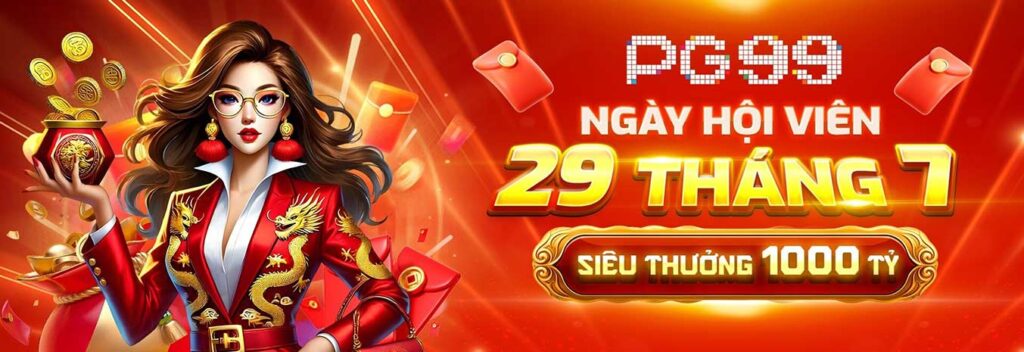 ngày hội viên 29 tháng 7