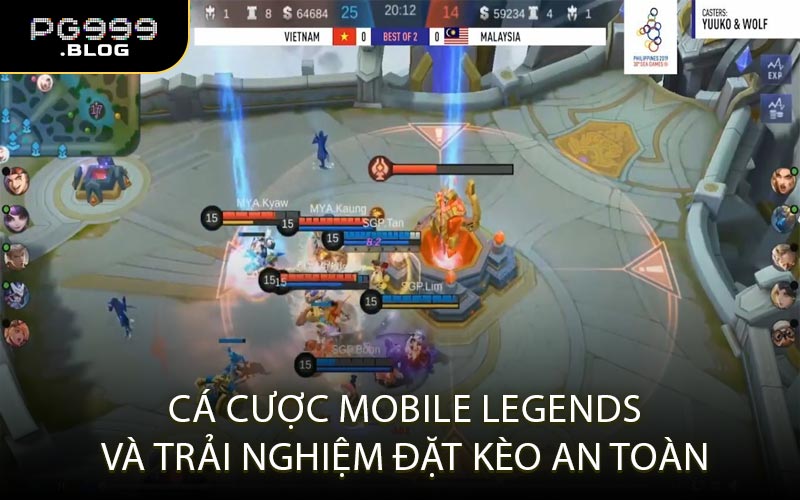 Cá cược Mobile Legends và trải nghiệm đặt kèo an toàn